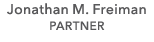 Jonathan M. Freiman PARTNER