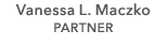 Vanessa L. Maczko PARTNER