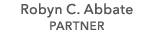 Robyn C. Abbate PARTNER