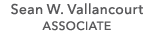 Sean W. Vallancourt ASSOCIATE