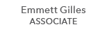 Emmett Gilles ASSOCIATE