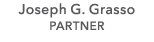 Joseph G. Grasso PARTNER