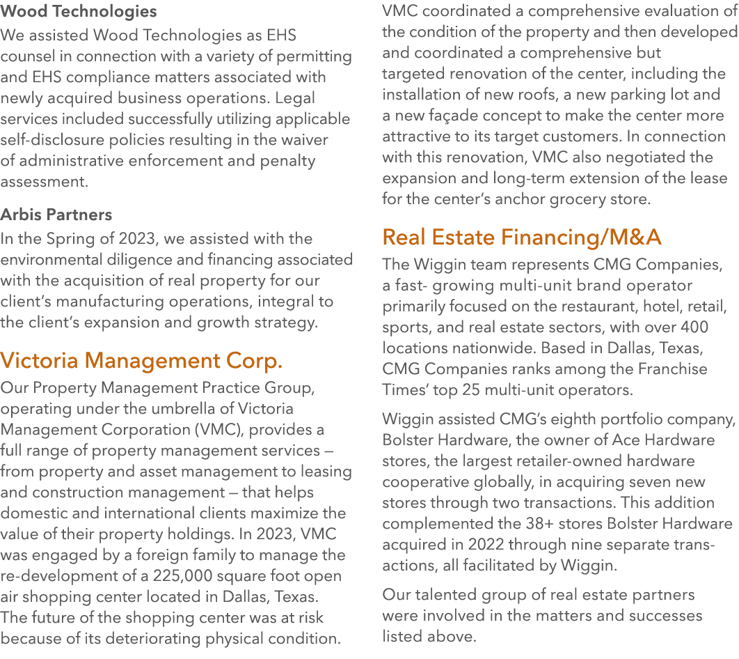 Wood Technologies We assisted Wood Technologies as EHS counsel in connection with a variety of permitting and EHS com...