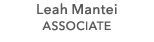 Leah Mantei ASSOCIATE