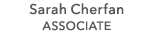 Sarah Cherfan ASSOCIATE