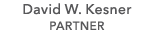 David W. Kesner PARTNER