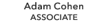 Adam Cohen ASSOCIATE
