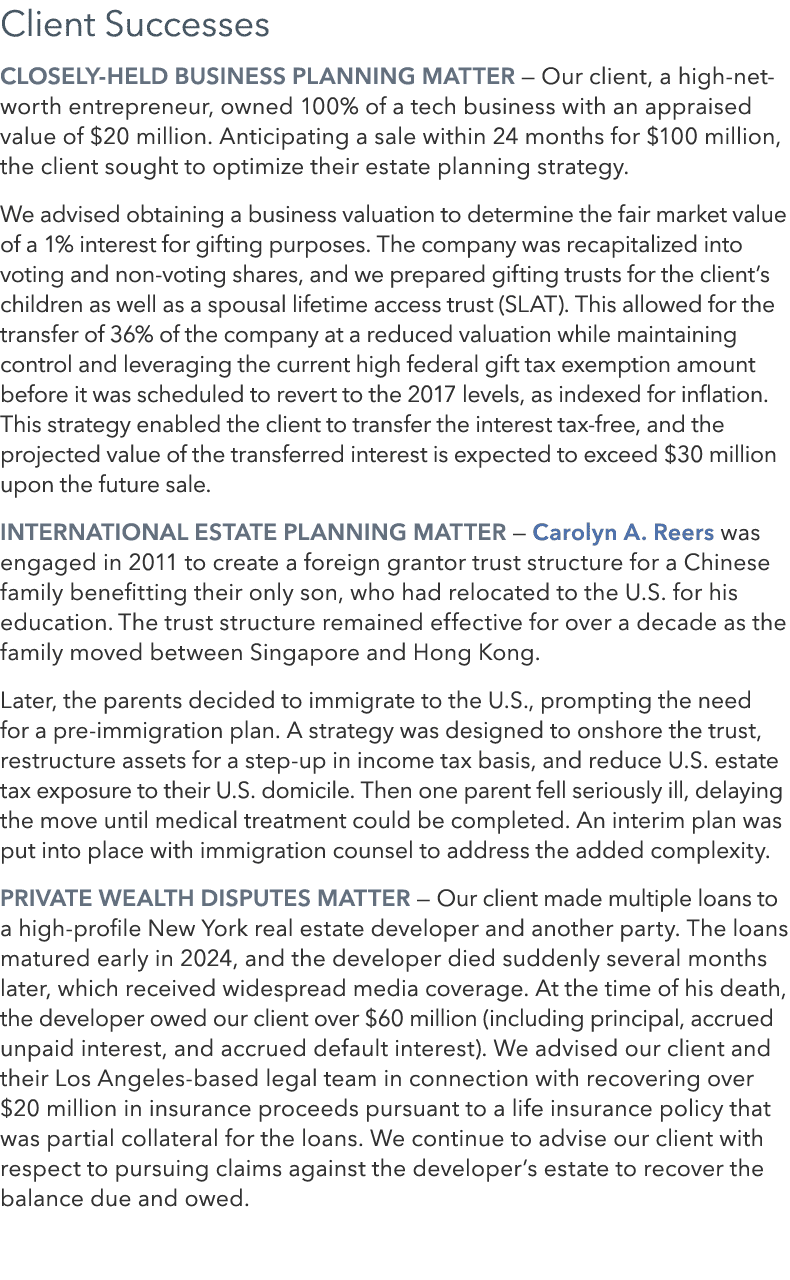 Client Successes Closely Held Business Planning Matter — Our client, a high net worth entrepreneur, owned 100% of a t...