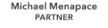 Michael Menapace PARTNER