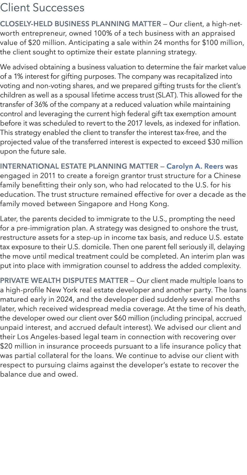 Client Successes Closely Held Business Planning Matter — Our client, a high net worth entrepreneur, owned 100% of a t...
