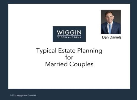 Typical Estate Planning for Married Couples