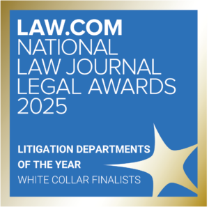 National Law Journal Legal Awards 2025 - Litigation Department of the Year Finalist