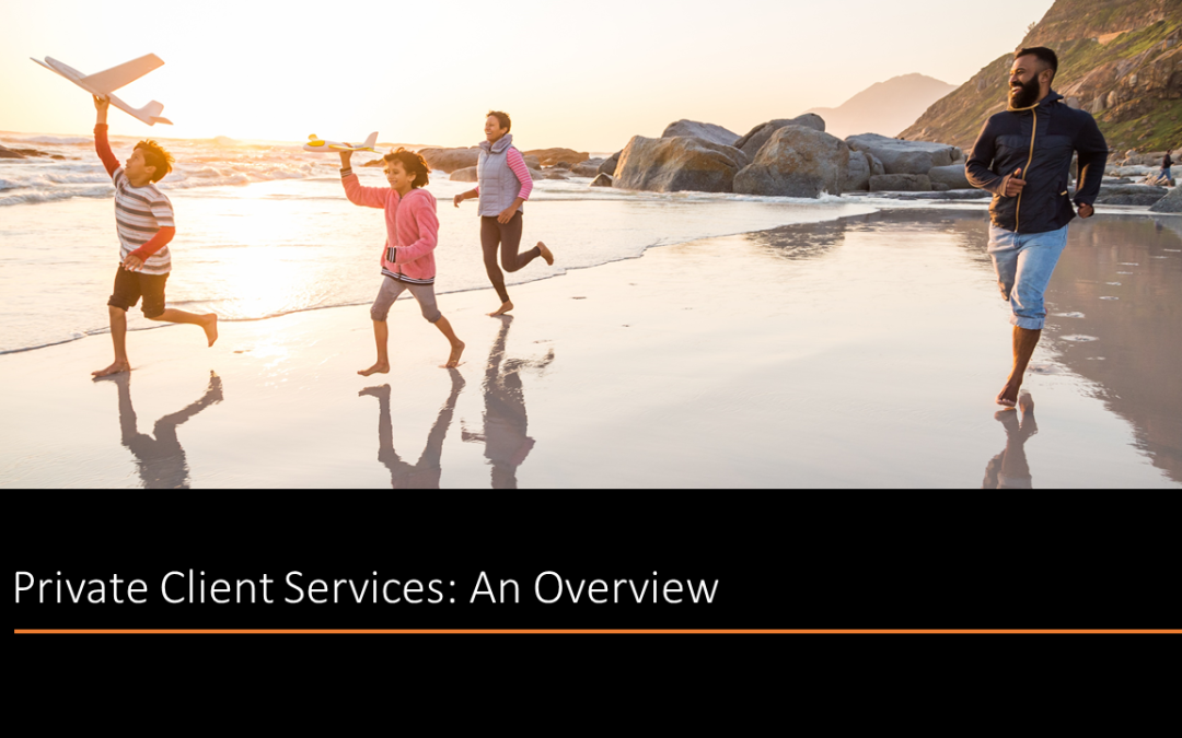 Private Client Services Video