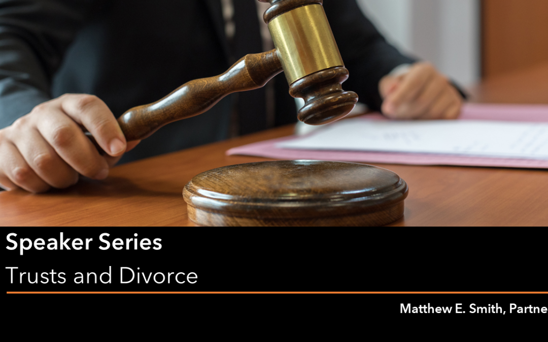 Trusts and Divorce