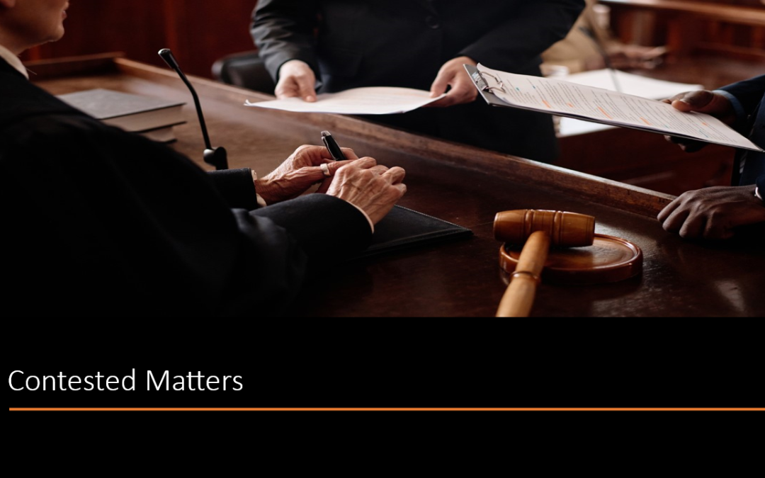 Contested Matters